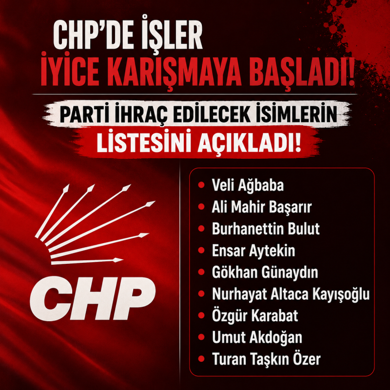 CHP'DE YENİ İHRAÇ İDDİASI GÜNDEMDE