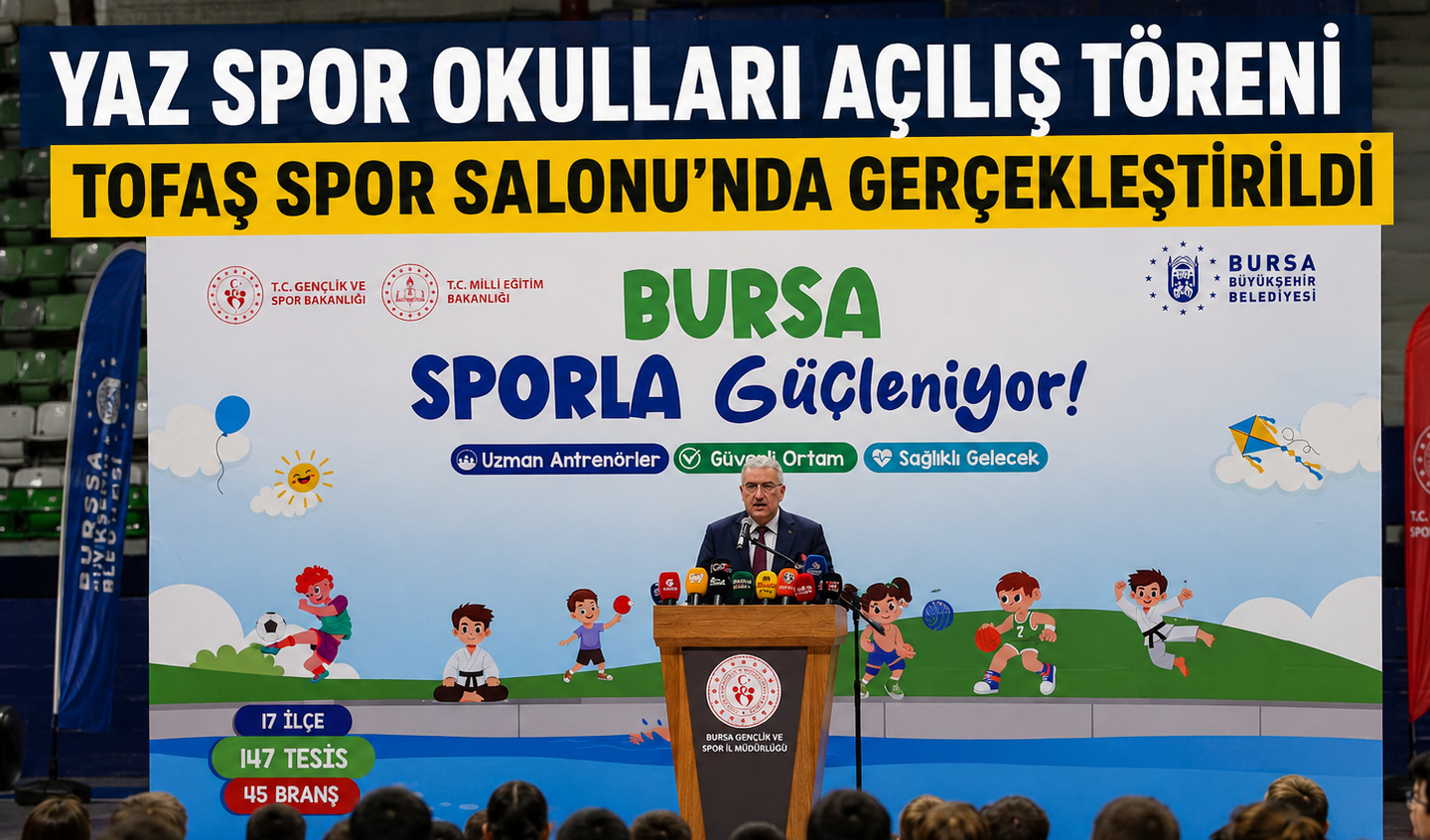 Bursa’da Yaz Spor Okulları Coşkuyla Başladı: Binlerce Çocuk İçin Spor Dolu Yazın İlk Adımı