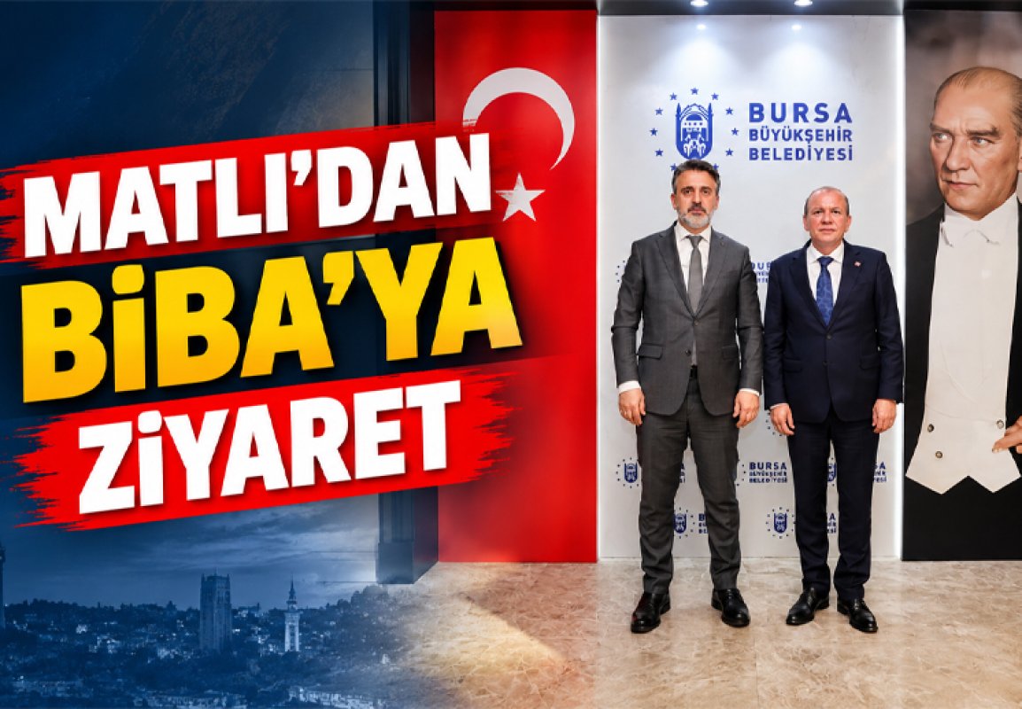 MATLI’DAN BİBA’YA ZİYARET