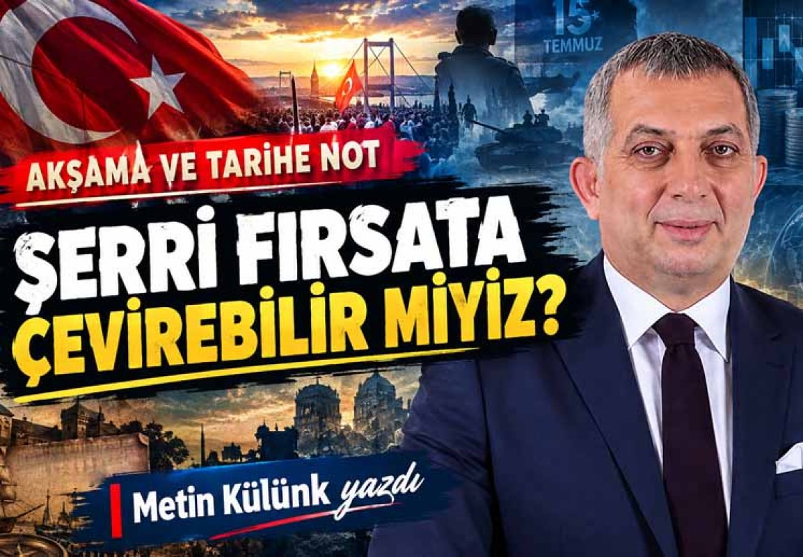 AKŞAMA VE TARİHE NOT